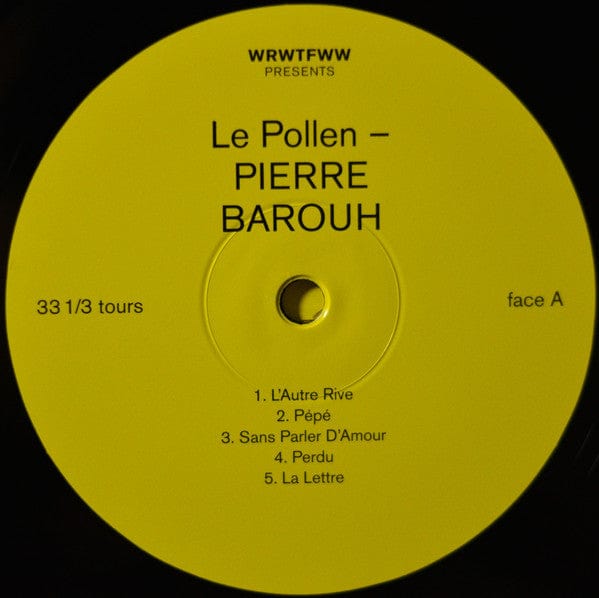 Pierre Barouh - Le Pollen (LP) We Release Whatever The Fuck We Want Records, Saravah Vinyl 4251804123747>