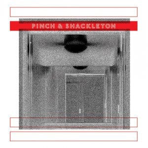 Pinch (2) & Shackleton - Pinch & Shackleton (2x12") Honest Jon's Records Vinyl 827670410515