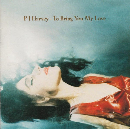 PJ Harvey - To Bring You My Love (CD) Island Records CD 731452408525