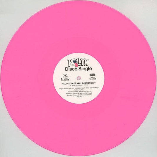 Pollyn - Sometimes You Just Know / Too Late To Change The Past (12", Pin) Music! Music Group