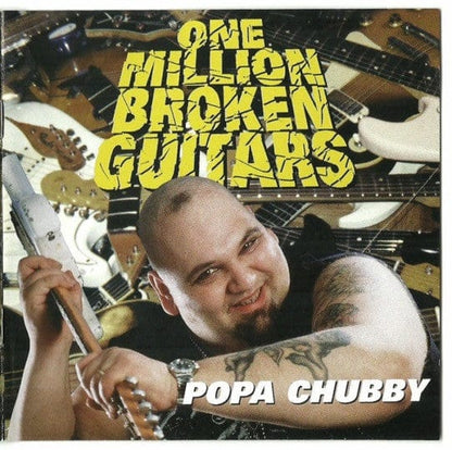 Popa Chubby - One Million Broken Guitars (CD) Viceroy Music,Lightyear Entertainment CD 085365425422