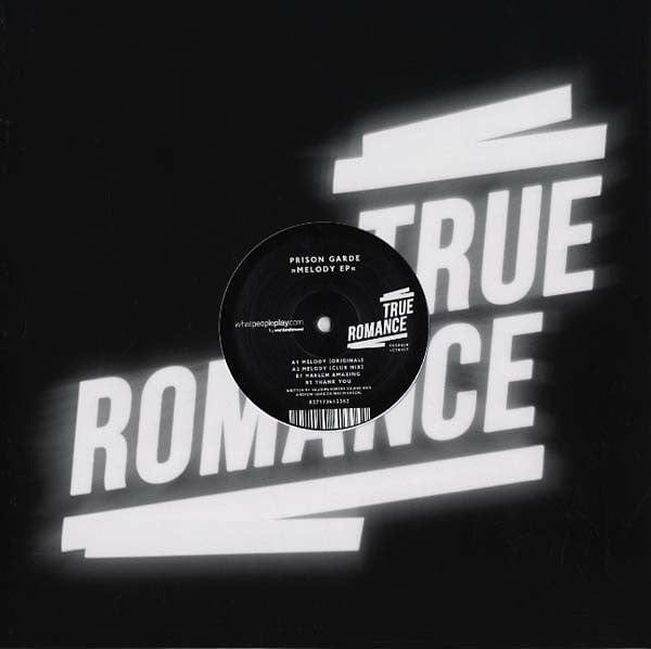 Prison Garde - Melody EP (12") True Romance Vinyl 827170613362