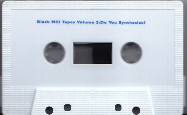 Pye Corner Audio - Black Mill Tapes Volume 2: Do You Synthesize? (Cassette) Further Records Cassette
