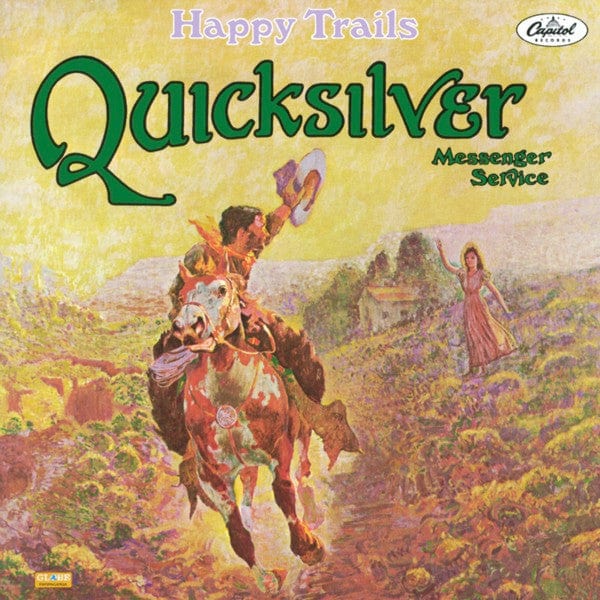 Quicksilver Messenger Service - Happy Trails (CD) Capitol Records CD 077779121526