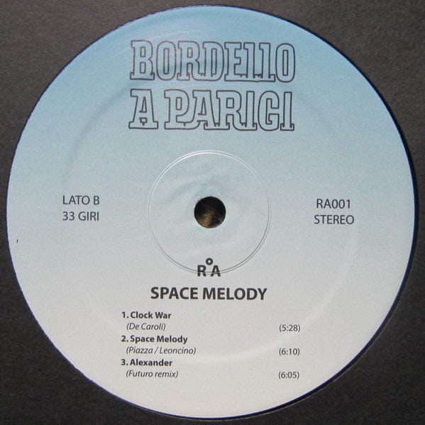 R°A - Space Melody (12") Mothball Record,Bordello A Parigi Vinyl