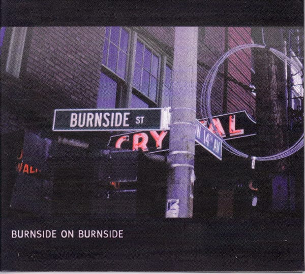 R.L. Burnside - Burnside On Burnside (CD) Fat Possum Records CD 045778034321