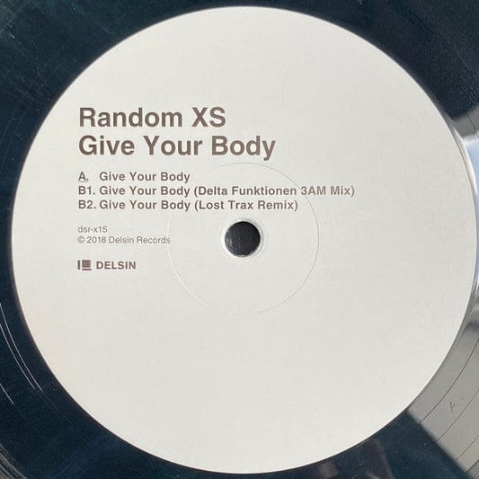 Random XS - Give Your Body (12") Delsin Vinyl