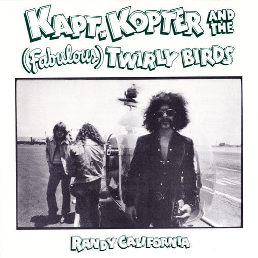 Randy California - Kapt. Kopter And The (Fabulous) Twirly Birds (CD) Epic,Rewind (3) CD 5099748757920