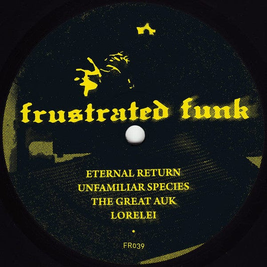 Reedale Rise - Eternal Return (12") Frustrated Funk Vinyl
