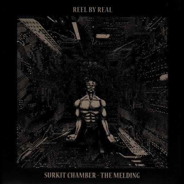 Reel By Real - Surkit Chamber - The Melding (2x12") a.r.t.less Vinyl