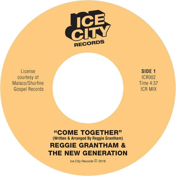 Reggie Grantham & The New Generation (7) - Come Together (7", Ltd) Ice City Records