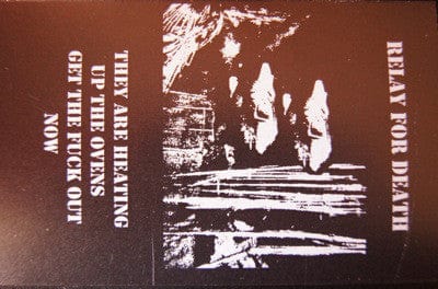 Relay For Death - They Are Heating Up The Ovens Get The Fuck Out Now (Cassette) Alarm (3) Cassette