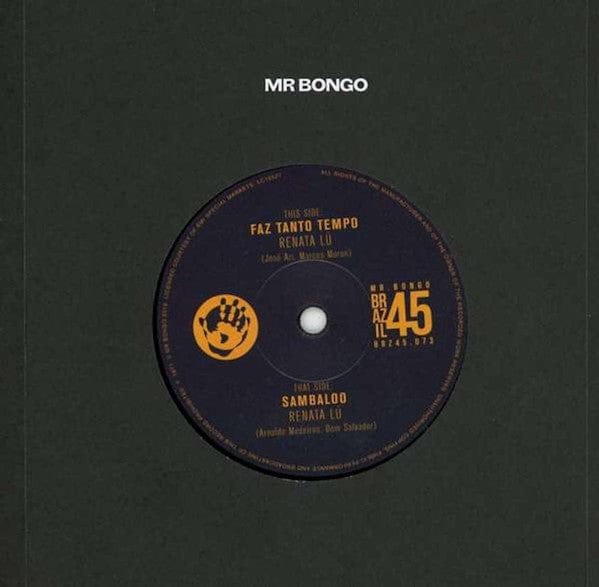 Renata Lú - Faz Tanto Tempo  (7") Mr Bongo Vinyl 7119691250977