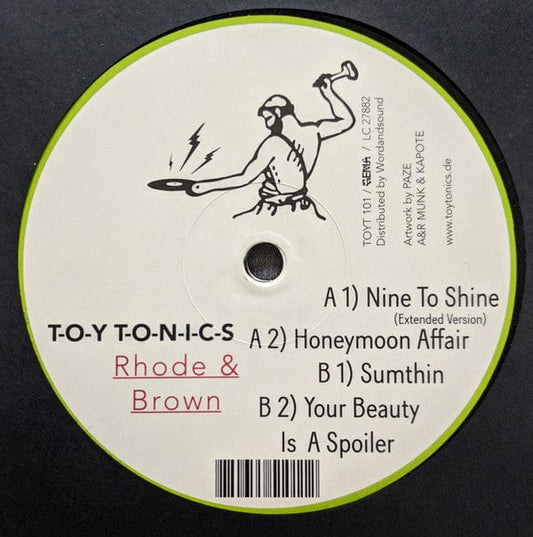 Rhode & Brown - Nine To Shine (12") on Toy Tonics at Further Records