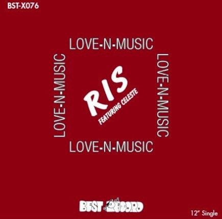 RIS Featuring Celeste* - Love-N-Music (12", Ltd, RE, RM) Best Record Italy, Best Record