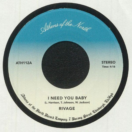 Rivage (3) - I Need You Baby (7") Athens Of The North Vinyl