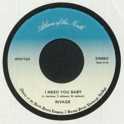 Rivage (3) - I Need You Baby (7") Athens Of The North Vinyl