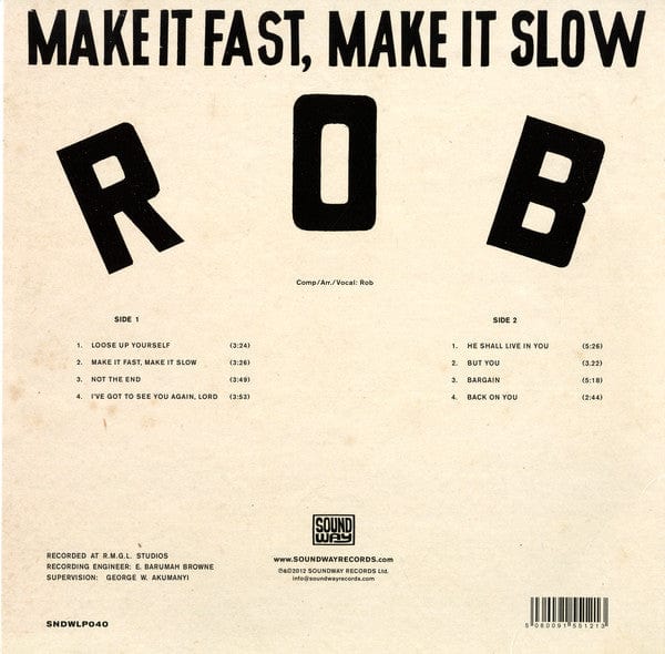 Rob (5) - Make It Fast, Make It Slow (LP) Soundway Vinyl 5060091551213