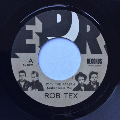 Rob Tex - Rock The Kasbah (7") EDR Records Vinyl