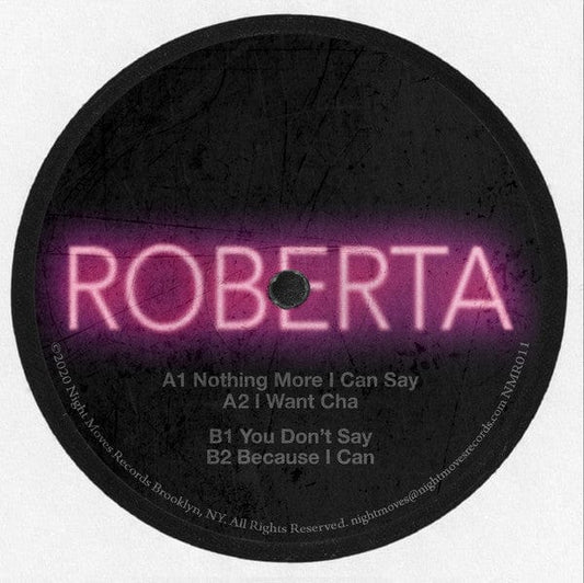 Roberta – Nothing More I Can Say (12", Night Moves Records, 2020) Front Cover
