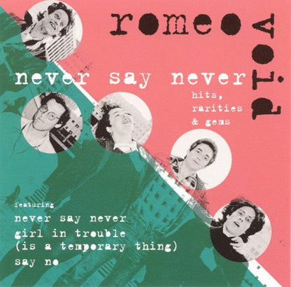 Romeo Void - Never Say Never: Hits, Rarities & Gems (CD) Sony BMG Music Entertainment, Sony BMG Music Entertainment Custom Marketing Group CD 828768813928