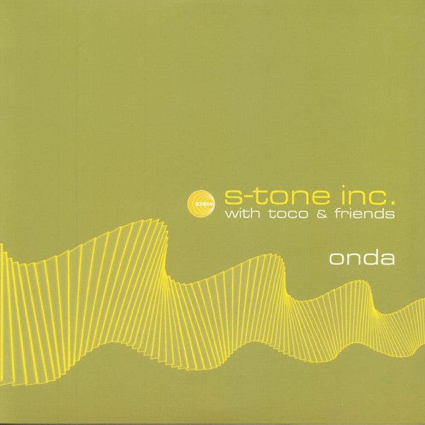 S-Tone Inc. With Toco & Friends (91) - Onda (LP, Album) Schema