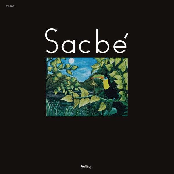 Sacbé - Sacbé (LP) Favorite Recordings Vinyl