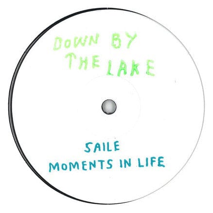 Saile - Moments In Life (12", Ltd, W/Lbl) Down By The Lake