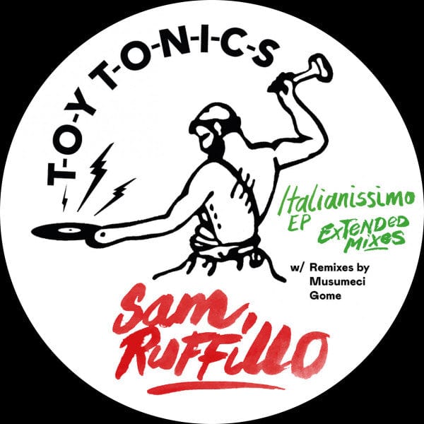 Sam Ruffillo - Italianissimo EP (12") Toy Tonics Vinyl