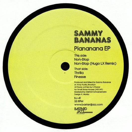 Sammy Bananas - Piananana EP (12") Bastard Jazz Recordings Vinyl