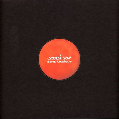 Sansibar - Sans Musique (2x12") Kalahari Oyster Cult Vinyl