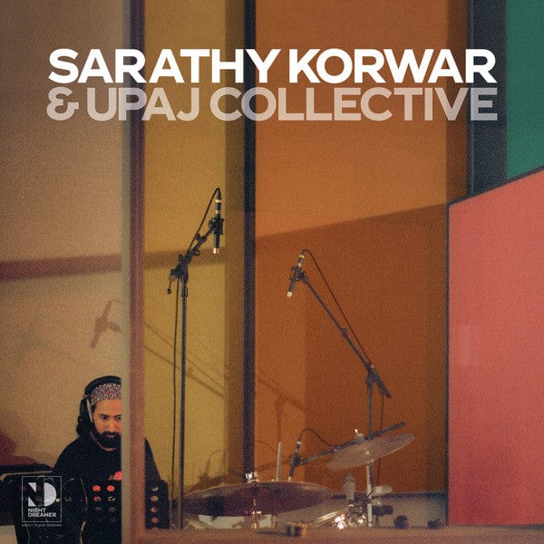 Sarathy Korwar & Upaj Collective - Direct-To-Disc Sessions  (2xLP) Night Dreamer Vinyl 0745125520308
