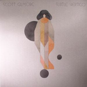Scott Gilmore (3) - Subtle Vertigo (LP, Album) International Feel Recordings