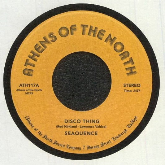 Seaquence - Disco Thing / Your Love (7") Athens Of The North Vinyl