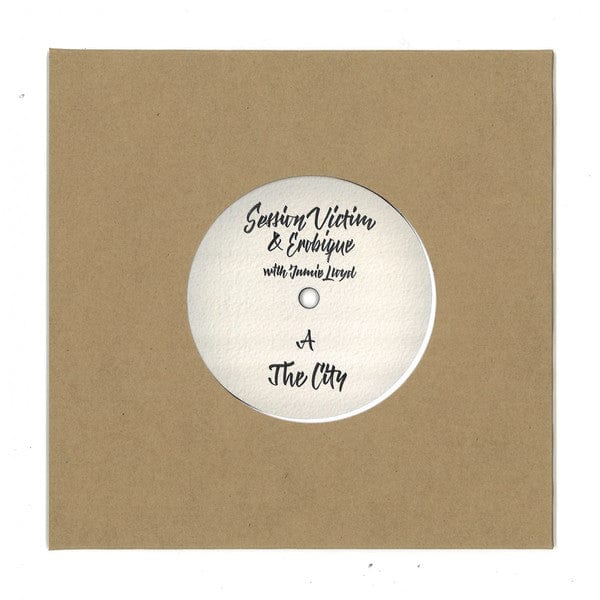 Session Victim & Erobique With Jamie Lloyd - The City (7") Not On Label (Session Victim Self-released) Vinyl