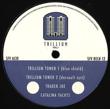 SFV Acid - Trillium Towers Vol.1 (12") SFV Records
