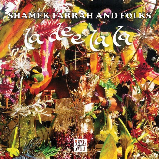 Shamek Farrah And Folks - La Dee La La (LP) Jazz Room Records Vinyl 5050580756007