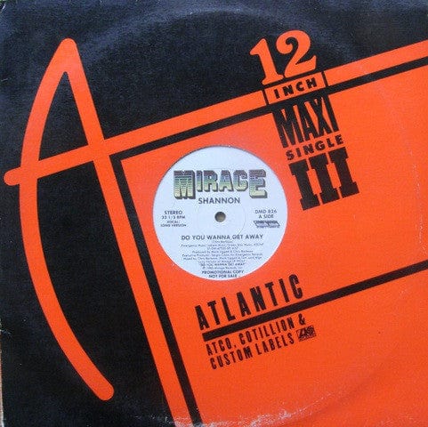 Shannon - Do You Wanna Get Away (12", Promo) Mirage (2)