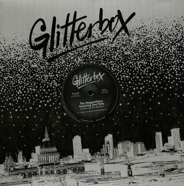 Shapeshifters Featuring Teni Tinks - Try My Love (On For Size) (12") Glitterbox