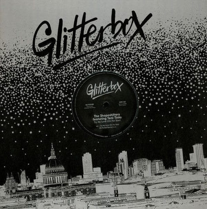 Shapeshifters Featuring Teni Tinks - Try My Love (On For Size) (12") Glitterbox
