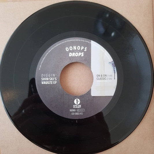 Shin-Ski - Diggin' Shin-Ski's Vaults EP (7") Oonops Drops Vinyl