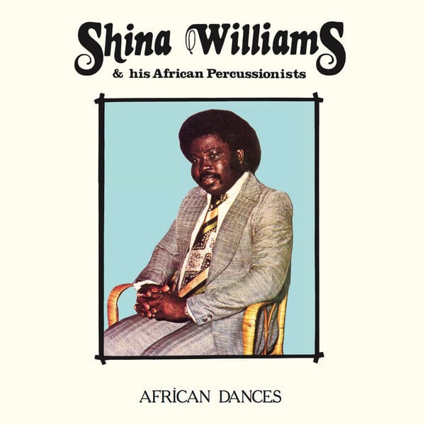 Shina Williams & His African Percussionists - African Dances (LP) Mr Bongo Vinyl 7119691252711