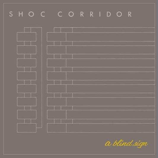 Shoc Corridor - A Blind Sign (12") Dark Entries Vinyl