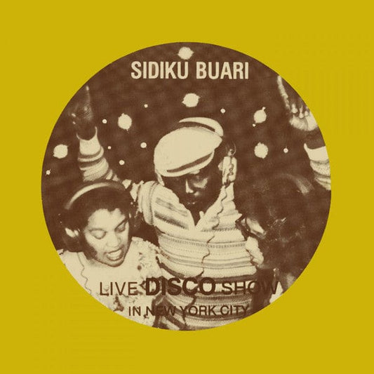 Sidiku Buari* - Revolution (Live Disco Show In New York City) (2xLP) BBE,BBE Africa Vinyl 194491273088
