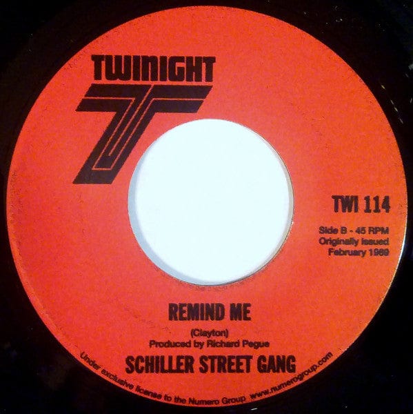 Sidney Pinchback & The Schiller Street Gang / The Schiller Street Gang - Soul Strokes / Remind Me (7", RE) Numero Group, Twinight Records