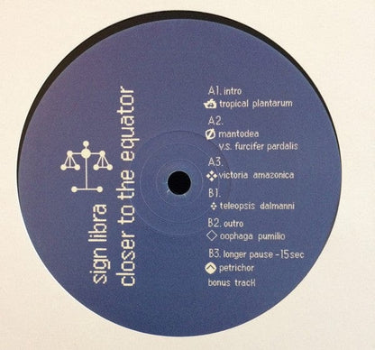 Sign Libra - Closer To The Equator (12", EP) Antinote