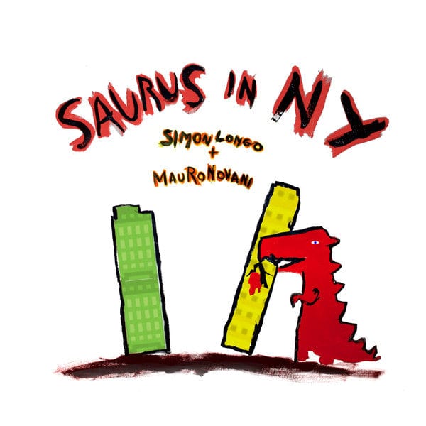 Simon Longo - Saurus In N.Y. (12") Modern Innovation Vinyl