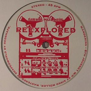 Sirko Mueller - Reexplored (12", Ltd) wandering