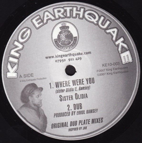 Sister Olidia - Where Were You / Jah Kingdom Come (10") King Earthquake Vinyl