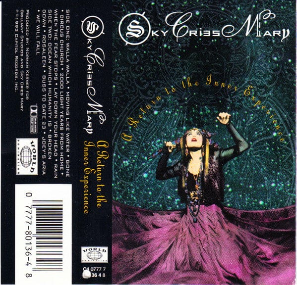 Sky Cries Mary – A Return To The Inner Experience (Cassette, World Domination Recordings, 1993) Front Cover